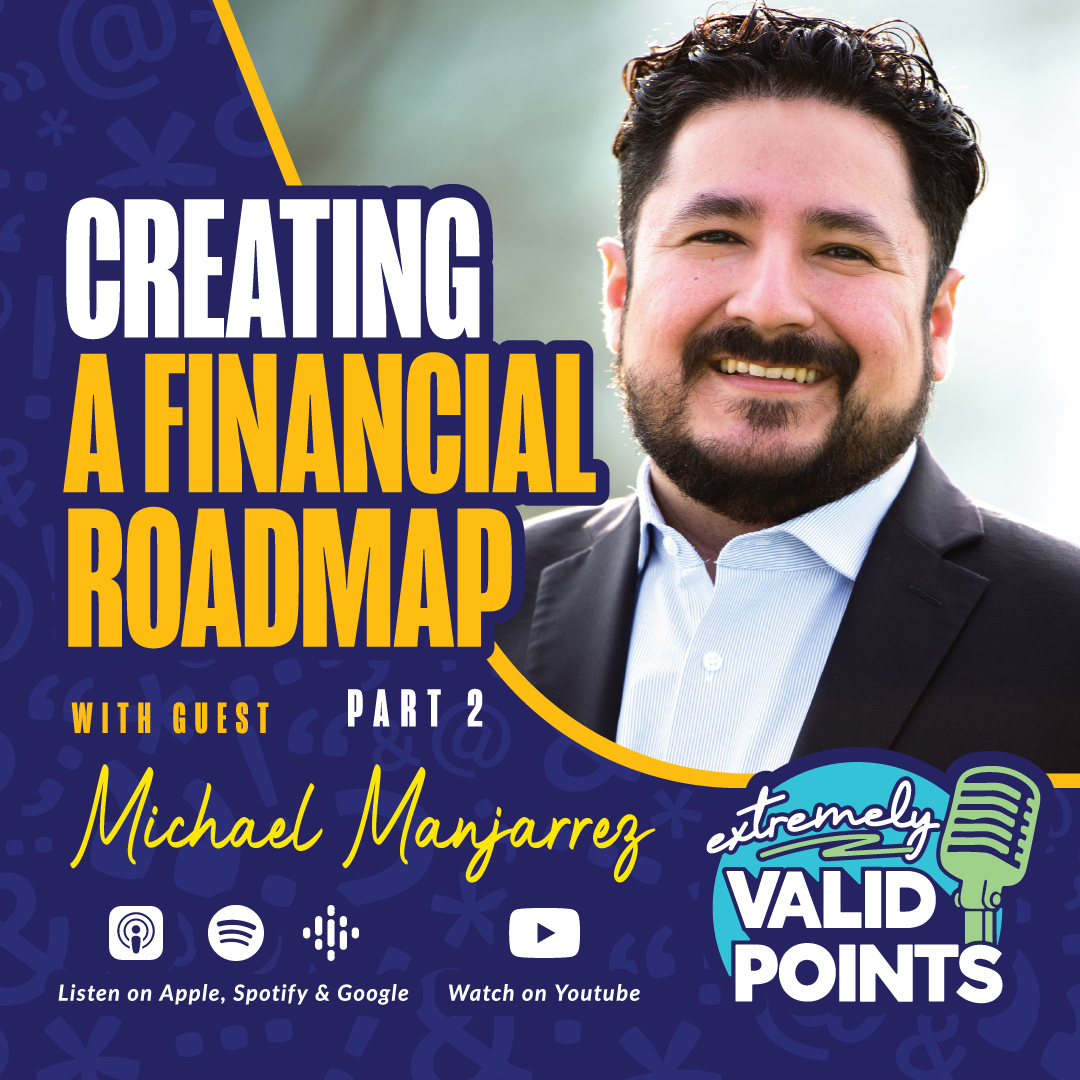 Creating a Financial Roadmap: Part 2