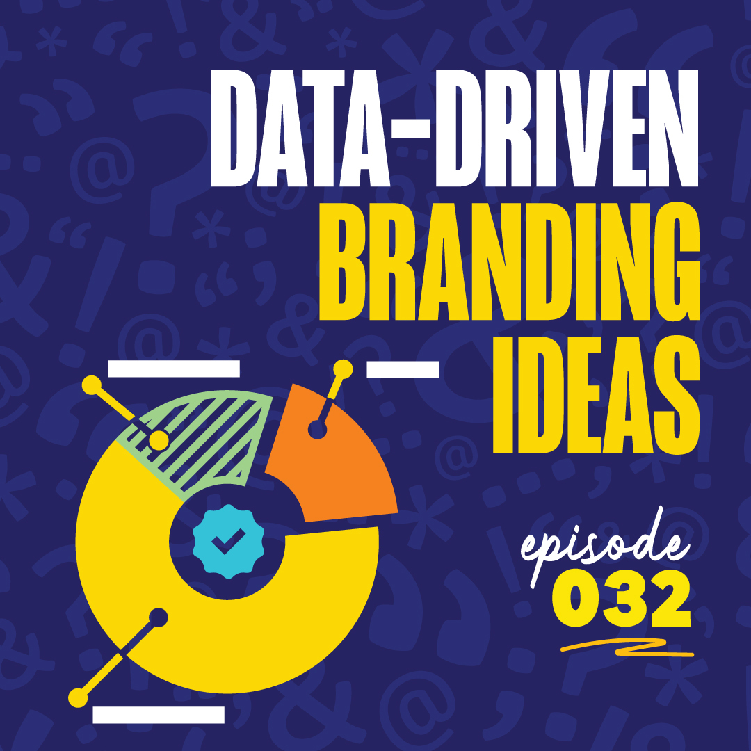 Data Driven Branding Ideas