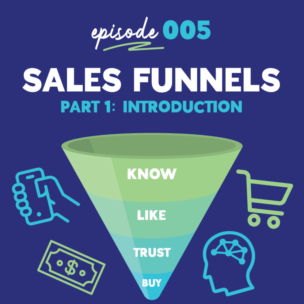 Sales Funnels Part 1: Introduction