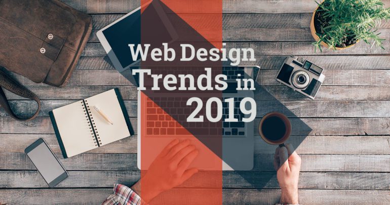 Web Design Trends in 2019