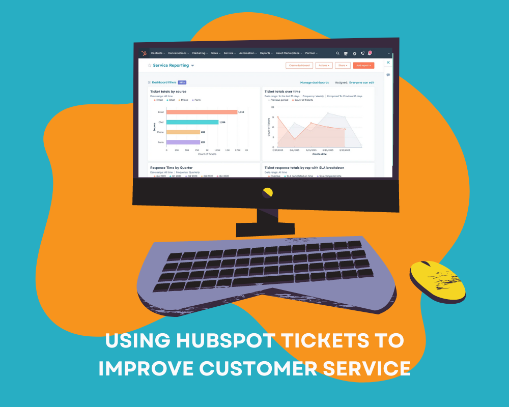 Using HubSpot Tickets to Improve Customer Service